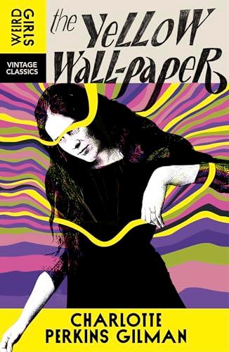 The Yellow Wallpaper                                                                                                                                  <br><span class="capt-avtor"> By:Gilman, Charlotte Perkins                         </span><br><span class="capt-pari"> Eur:12,99 Мкд:799</span>